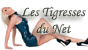 les tigresses du Net
